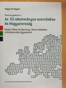 Balázs Péter - Az EU alkotmányos szerződése és Magyarország [antikvár]