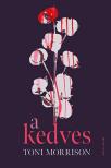 Toni Morrison - A Kedves