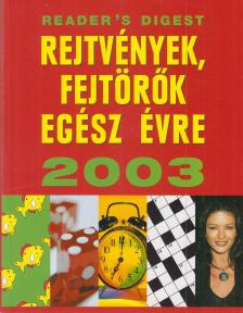 Csaba Emese (főszerk) - Rejtvények, fejtörők egész évre 2003 [antikvár]