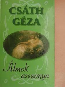 Csáth Géza - Álmok asszonya [antikvár]