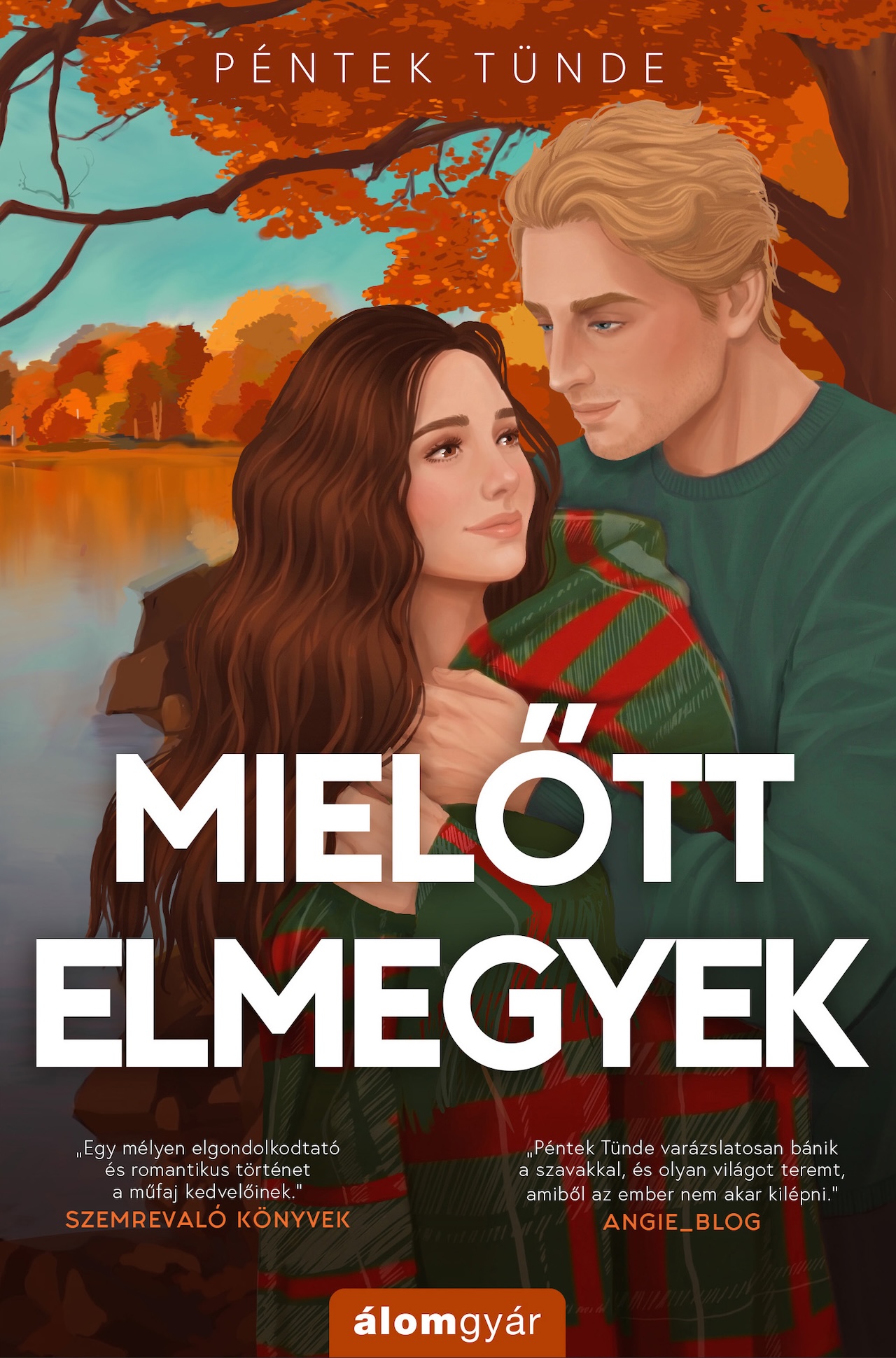 Péntek Tünde - Mielőtt elmegyek