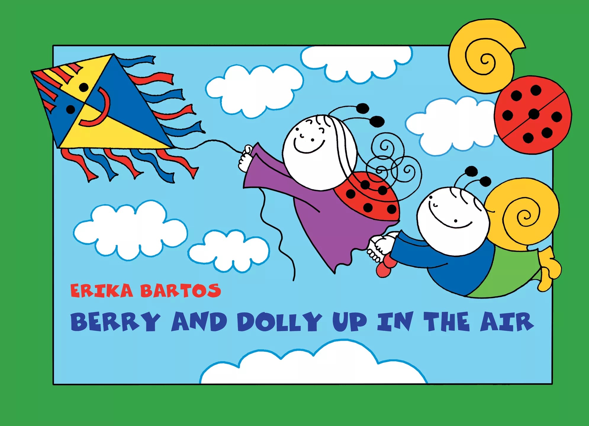 Bartos Erika - Berry and Dolly up in the air
