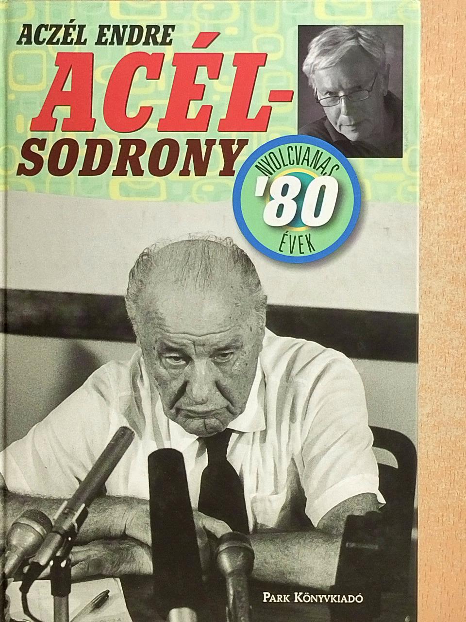 Aczél Endre - Acélsodrony 3. [antikvár]