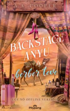 A. A Cooper - Backstage anyu és a berber teve