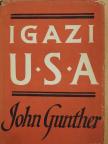 John Gunther - Igazi U. S. A. [antikvár]